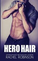 Hero Hair 1544255535 Book Cover