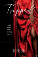 Trapped (The Trapped Series) B0B15R8YFV Book Cover