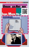 Urbanolix-Artobot und Ingo Munz No 1: Wandelwerke für Nachhaltigkeit von Roland Scheel-Rübsam mit Gedichten des Poeten Ingo Munz. (German Edition) 3384627288 Book Cover