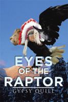 Eyes of the Raptor 1514422999 Book Cover