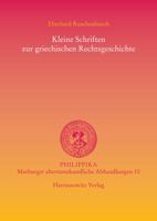 Kleine Schriften Zur Griechischen Rechtsgeschichte 3447052201 Book Cover