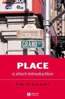 Place : A Short Introduction 1405106727 Book Cover