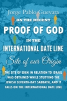 Proof of God in the International Date Line 1082272167 Book Cover