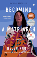 Becoming a Matriarch: A Memoir 0385697791 Book Cover