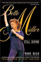 Bette Midler: Still Divine 0815412320 Book Cover