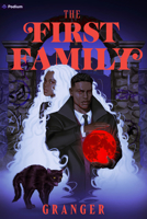 The First Family (Secret World of Maggie Grey) B0FJDLV76P Book Cover