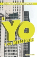 El yo y sus metáforas: Conjugando verbos y pronombres B09XZMPW9J Book Cover