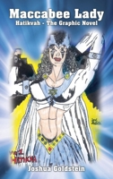 Maccabee Lady: Hatikvah - The Graphic Novel 1977275990 Book Cover