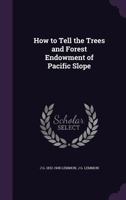 How to Tell the Trees and Forest Endowment of Pacific Slope 1021607266 Book Cover