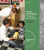 Infants and Toddlers: Curriculum and Teaching 0827384181 Book Cover