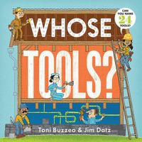 Whose Tools? 1419714317 Book Cover