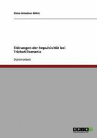Störungen der Impulsivität bei Trichotillomanie 3638907724 Book Cover