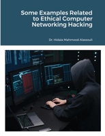 Some Examples Related to Ethical Computer Networking Hacking 1649190425 Book Cover