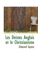 Les Déistes Anglais et le Christianisme 110362217X Book Cover