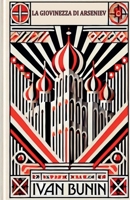 La Giovinezza di Arseniev (Italian Edition) B0FSBT8HT1 Book Cover