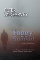 Foggy Sunset 0995047014 Book Cover