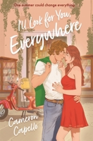 I'll look for you, everywhere 103503591X Book Cover