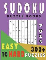 Sudoku Puzzle Books Easy to Hard 300+ Puzzles Vol3 1983103020 Book Cover