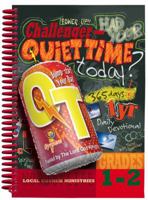 Challenger Quiet Time Daily Devotional, Grades 1-2 1935475266 Book Cover