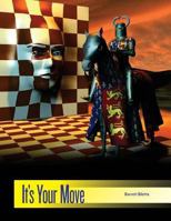 It's Your Move 0984883762 Book Cover