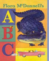 Flora McDonnell's ABC 0763613991 Book Cover