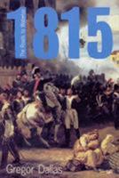 1815: The Road to Waterloo 0712667857 Book Cover