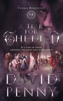 A Tear for the Dead 1912592363 Book Cover