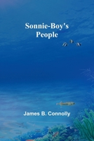 Sonnie-Boy's People 1517754739 Book Cover