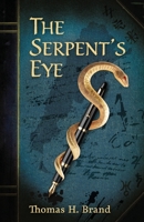 The Serpent's Eye 1739236610 Book Cover