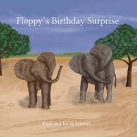 Floppy's Birthday Surprise 151963112X Book Cover