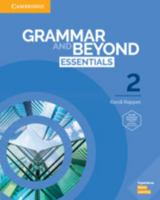 Grammar and Beyond Essentials Level 2 Student's Book with Online Workbook 1108697186 Book Cover