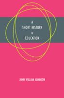 A Short History of Education 9354043453 Book Cover