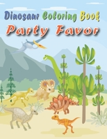 Dinosaur Coloring Book Party Favor: 50 Crazy and Cool Dinosaurs to Color by Kids Ages 3-8 B08Y3XFSGF Book Cover