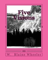 Five Visions 1724782134 Book Cover