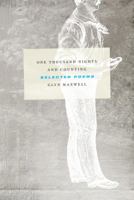 One Thousand Nights and Counting: Selected Poems 0374533490 Book Cover