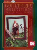 Scottish Flute Collection for Flute & Piano: Arranged in Performance Sets [With CD] 0786607432 Book Cover