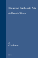 Diseases of Bamboos in Asia (INBAR Technical Reports, 10) (Inbar Technical Reports) B007EJX6YC Book Cover