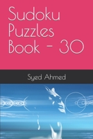 Sudoku Puzzles Book - 30 B0CFCP8786 Book Cover