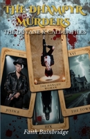 The Dhampyr Murders (The Duvane & Calder Files) B0GJKTX7W7 Book Cover