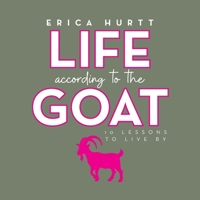 Life According to the GOAT: 10 Lessons to Live By B0F1DWBGYG Book Cover