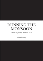 Running the Monsoon 1008984515 Book Cover