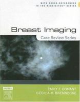 Breast Imaging: Case Review Series (Case Review) 0323017460 Book Cover