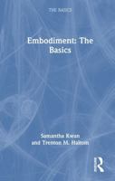 Embodiment: The Basics 1032728167 Book Cover