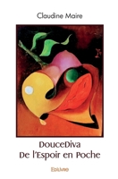 DouceDiva: de l'Espoir en Poche (French Edition) 2414539224 Book Cover