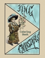 King Christmas: 2020 coloring book B08J1WX42R Book Cover
