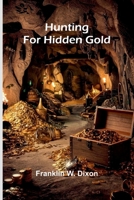 Hunting for hidden gold 9374128101 Book Cover