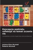 Koncepcja podzialu, refleksje na temat uczenia sie (Polish Edition) 6208601398 Book Cover