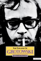 Theatre of Grotowski 0413580407 Book Cover