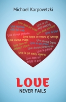 Love Never Fails 1711643424 Book Cover