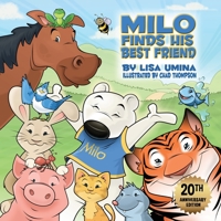 Milo Finds His Best Friend 1935268155 Book Cover